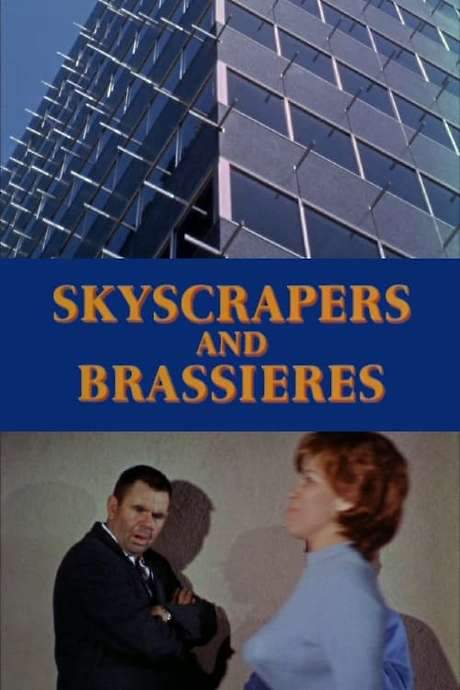 Skyscrapers and Brassieres